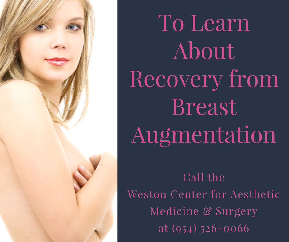 Miami Breast Augmentation Recovery Ft. Lauderdale Weston